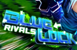 4 SLOT - Blue Lock Rivals