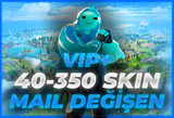 ⭐[40-120 SKİN] MAİL DEĞİŞEN HESAP | GARANTİ⭐