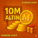 40 LVL ÜSTÜ 10 MİLYON ALTIN