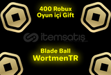 400 Robuxluk Oyun İçi Gift / Blade Ball