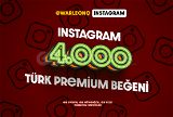 4.000 Adet Türk Instagram Beğeni (Premium)