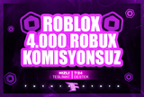 ⭐4000 Robux + KOMİSYONSUZ ⭐
