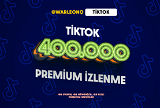 400.000 TikTok Premium İzlenme (Garantili)