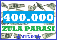 400K ZULA PARASI 400K ZULA PARASI