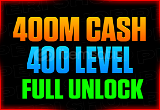 400M Cash + 400 LvL + Full Unlock + Bansız