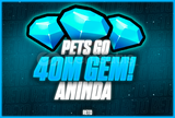 ⭐ 40M PETS GO ANINDA TESLİM