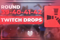 ✅[41 SKİN] Round 39-40-41-42 Twitch Drop⚡️