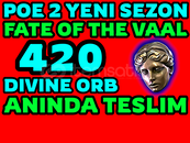 ⭐️420 DIVINE ORB-FATE OF THE VAAL-Yeni SEZON ⭐️420 DIVINE ORB-FATE OF THE VAAL-Yeni SEZON