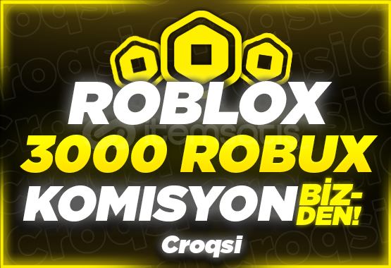 (4286) 3000 Robux Komisyon Bizden! (4286) 3000 Robux Komisyon Bizden!