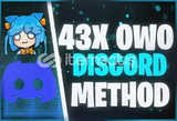 ✨️ 43x Discord OwO Methodu 