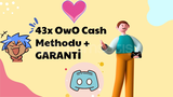 43x OwO Cash Methodu + GARANTİ