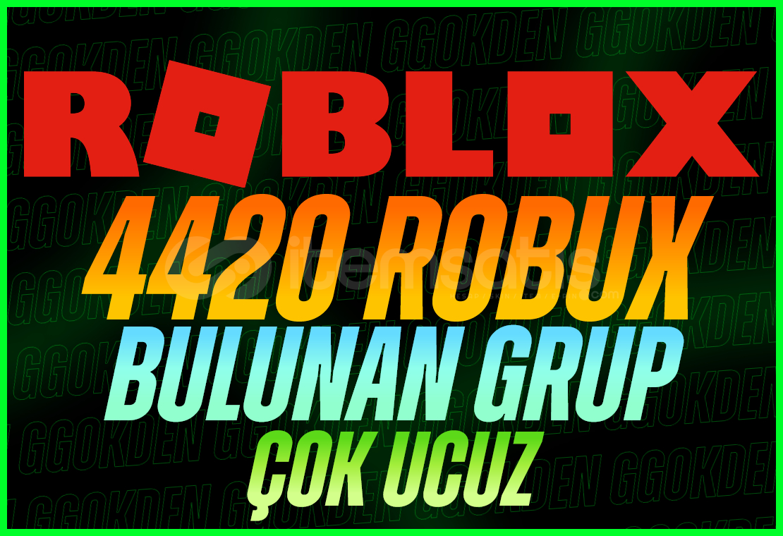 4420 ROBUX BULUNAN GRUP 4420 ROBUX BULUNAN GRUP