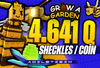 ⭐+4.641Q COİN⭐GROW A GARDEN SHECKLES