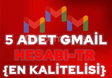 5 ADET GMAİL HESAP TR [ANINDA TESLİMAT]