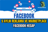 5 Aylık Reklama Ve Marketplace Facebook Hesap