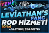 ⭐[YENİ!]⭐FİSCH LEVİATHAN'S FANG ROD HİZMETİ