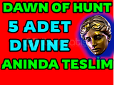 5 Divine ORB - Dawn of Hunt - Yeni Sezon