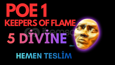 5 DIVINE ORB KEEPERS OF FLAME POE 1 5 DIVINE ORB KEEPERS OF FLAME POE 1