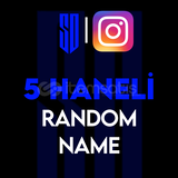 ✨ 5 HANELİ RANDOM ÖZEL İSİM ✨