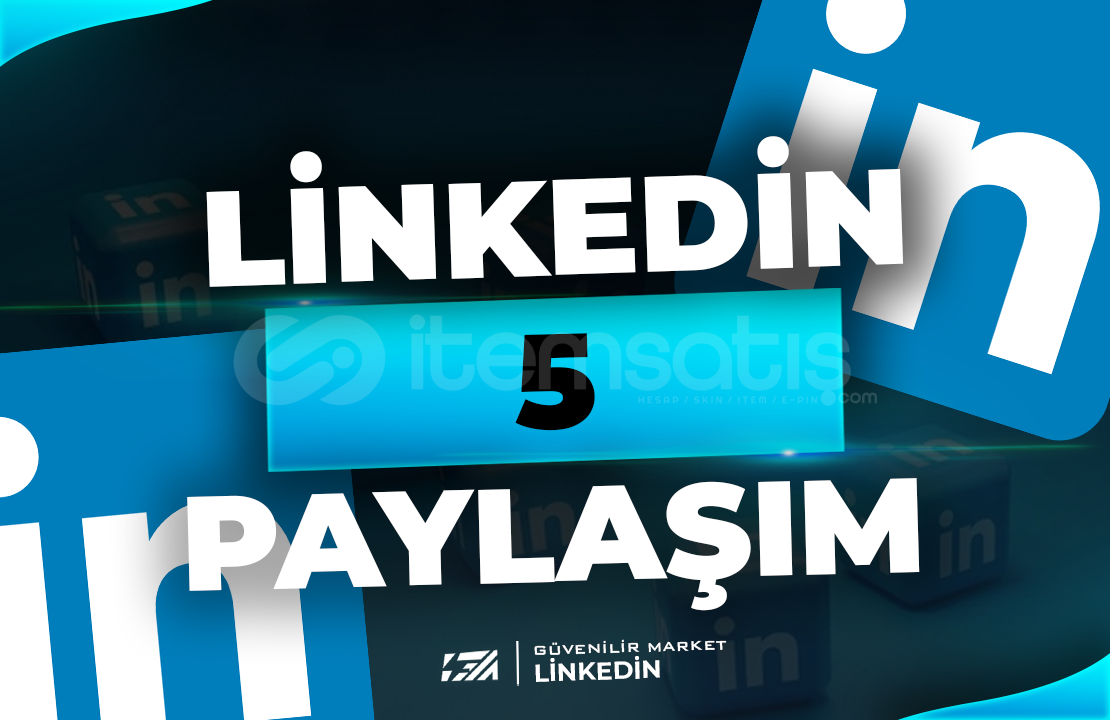 ⭐5 Linkedin Paylaşım - HIZLI⭐ ⭐5 Linkedin Paylaşım - HIZLI⭐