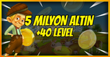 ⚡5 MİLYON ALTIN +40 LEVEL⚡