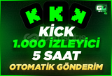 ⭐ [5 SAAT} KİCK 1000 STABİL İZLEYİCİ ⭐