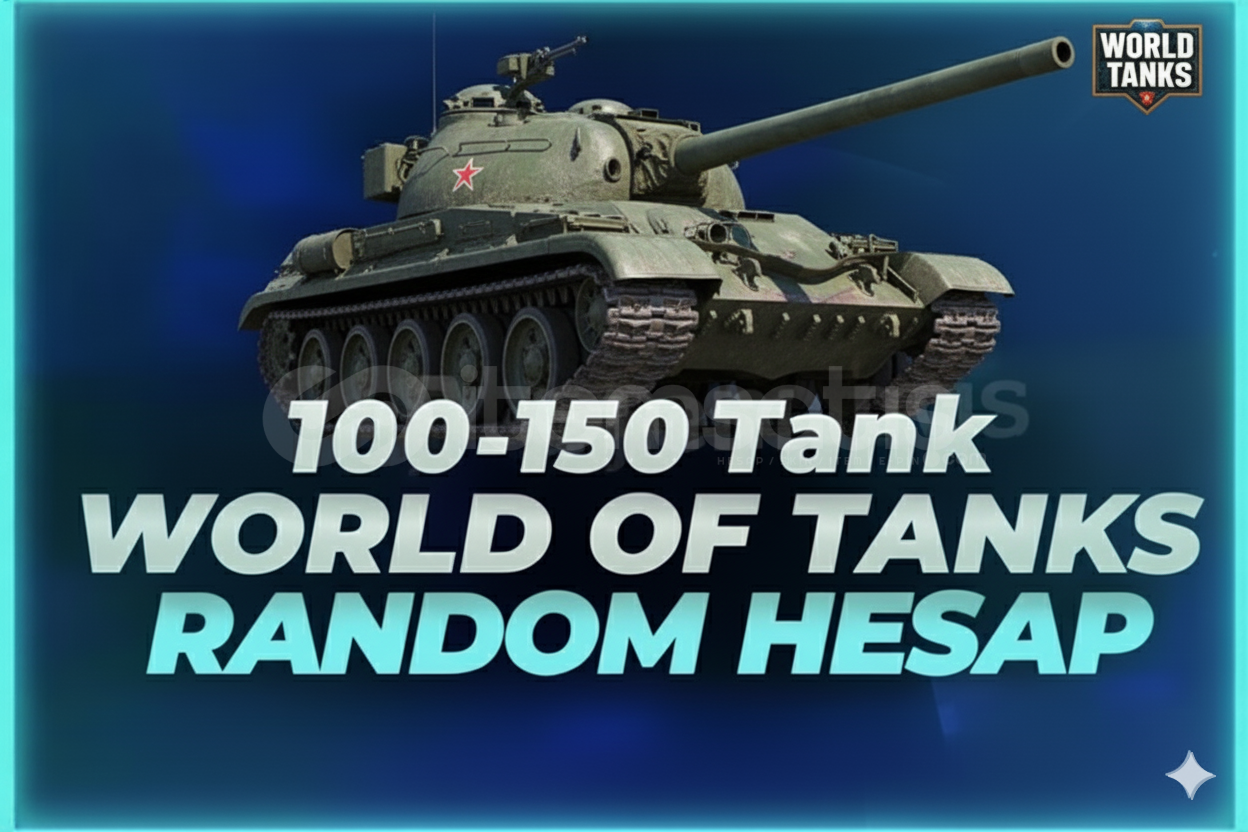 100-150 Tank Garantili Random Hesap 100-150 Tank Garantili Random Hesap