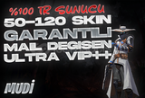 50-120 SKİN GARANTİLİ TR SUNUCU MAİL DEĞİŞEN