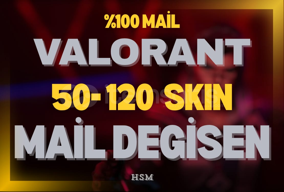 ⭐50-120 skin - MAİL DEĞİSEN - VALORANT RANDOM ⭐50-120 skin - MAİL DEĞİSEN - VALORANT RANDOM
