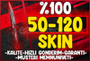 ❤️50-120 Skin [MEGA HESAP]⭐