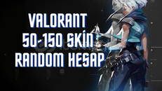 50-150 ARASI SKİNLİ RANDOM VALORANT HESABI 
