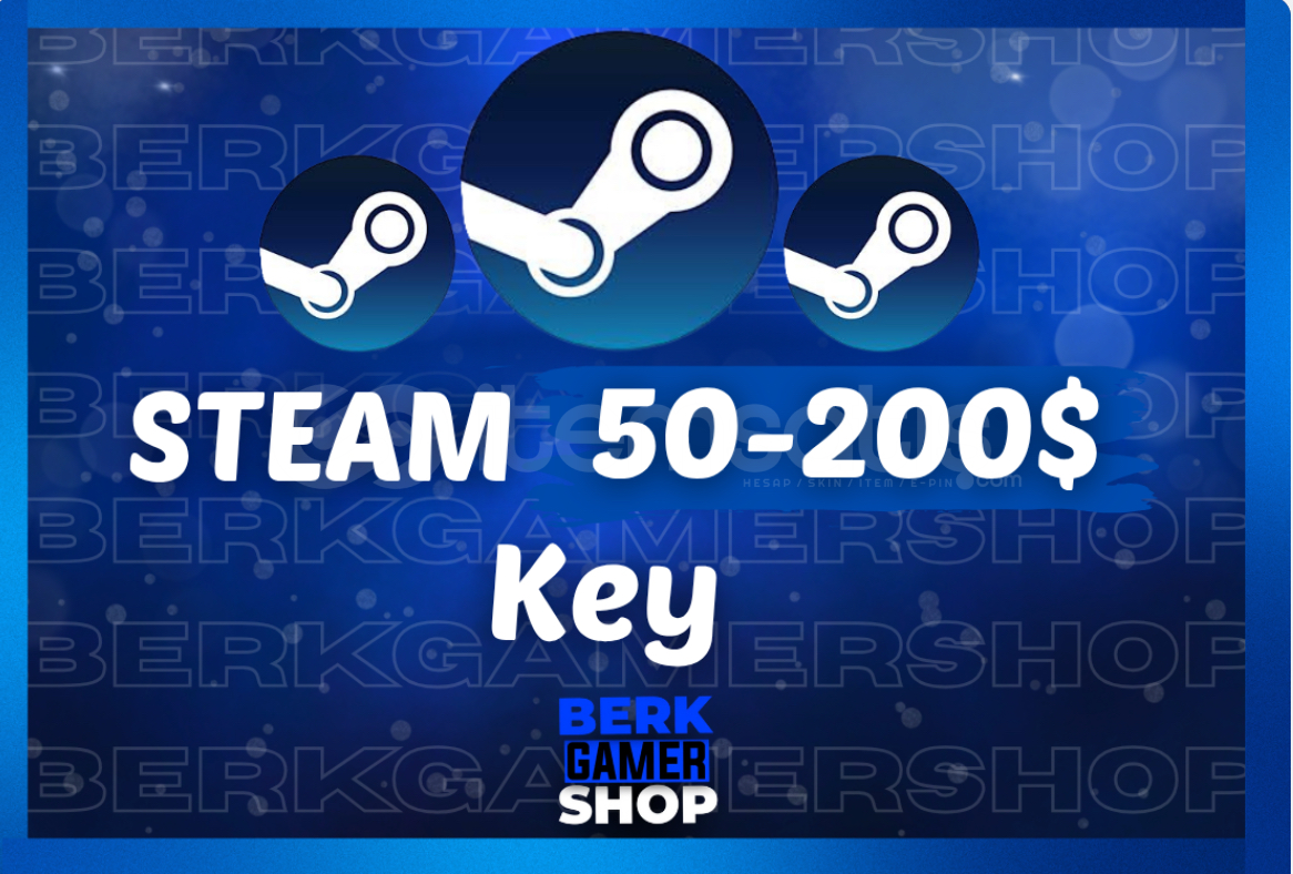 ⭐ 50$ - 200$ (2000₺) Steam Key ⭐ 50$ - 200$ (2000₺) Steam Key