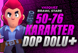 ⭐ 50-76 Karakter Garantili Brawl Stars Random