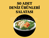 50 ADET DENİZ ÜRÜNLERİ SALATASI