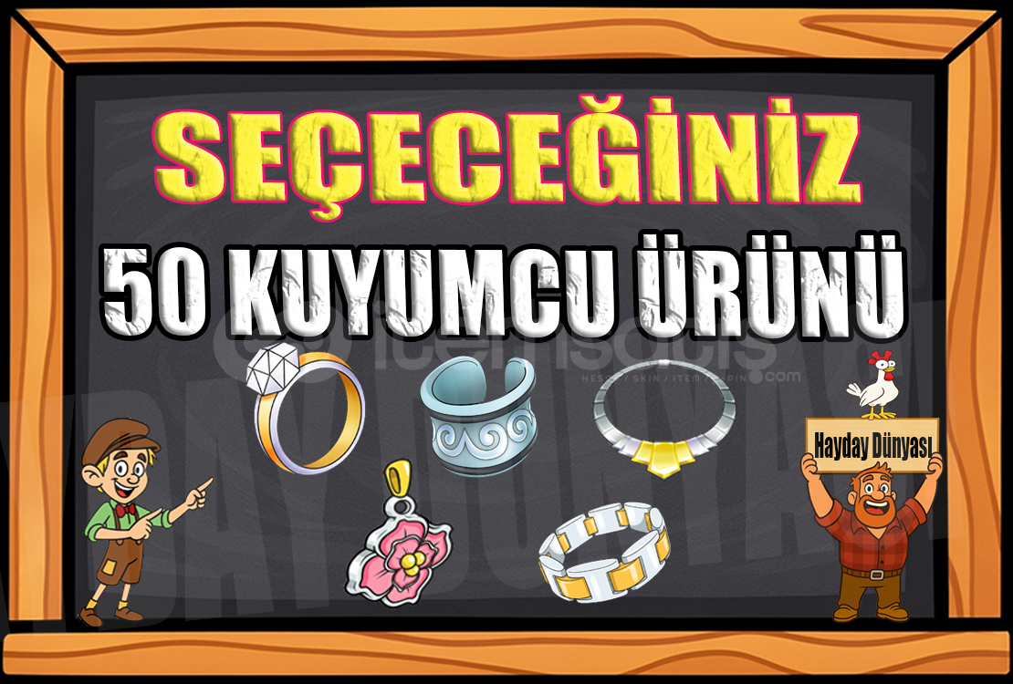 50 KUYUMCU ÜRÜNÜ 50 KUYUMCU ÜRÜNÜ
