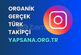 50 ORGANİK GERÇEK TÜRK TAKİPÇİ • YAPSANA.ORG.TR