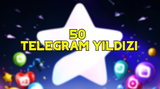 ⭐ 50 TELEGRAM YILDIZI ⭐ [PREMİUM KALİTE]