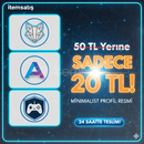 ✔50 TL Yerine 20 TL! Minimalist Profil Resmi