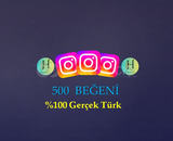 500 ADET %100 TÜRK BEĞENİ (DÜŞÜŞYOK)