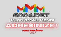 500 ADET KLON GMAİL KENDİ ADRESİNİZE!⚡