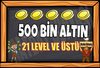 500 BİN ALTIN