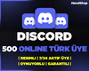 ⭐500 DİSCORD 7/24 AKTİF TÜRK ÜYE | GARANTİLİ⭐