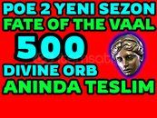 ⭐️500 Divine Orb⭐️ FATE OF THE VAAL POE2