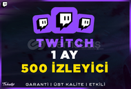 500 İzleyici | 1 Ay | Twitch