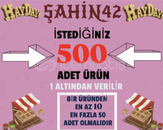 500 KAMYON ÜRÜNÜ ( KENDİ İSTEDİĞİNİZ)
