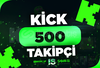 ⭐500 Kick Takipçi - HIZLI BÜYÜME⭐