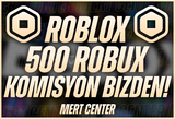 ⭐500 ROBUX [KOMİSYON BİZDEN]⭐