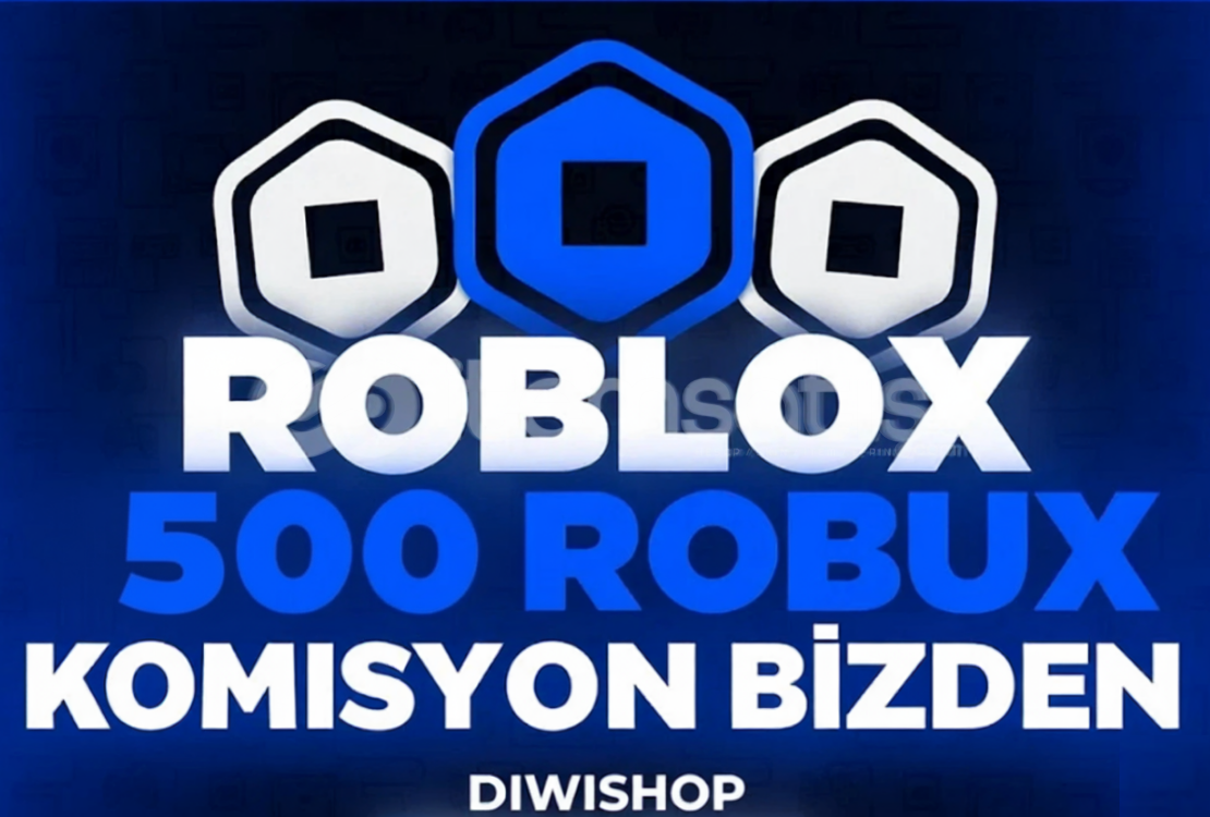 ✨500 Robux✨ + KOMİSYON BİZDEN ✨500 Robux✨ + KOMİSYON BİZDEN