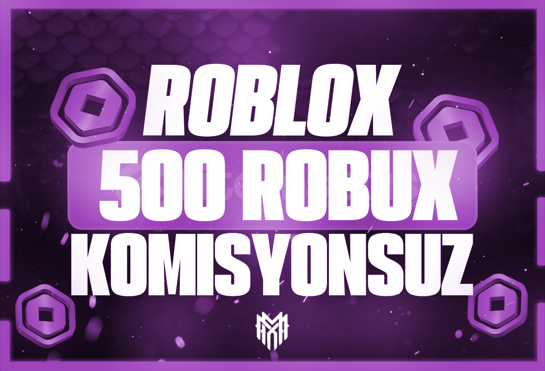 ⭐ 500 Robux ⭐ KOMİSYONSUZ ⭐ ⭐ 500 Robux ⭐ KOMİSYONSUZ ⭐