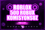 ⭐500 Robux + KOMİSYONSUZ ⭐